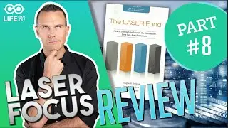 Doug Andrew Laser Fund Review | Chapter 8 Laser Focus