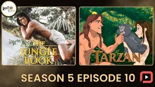 Movies That Raised Us Pt3: The Jungle Book & Tarzan | The Reel Study S5 Ep 10