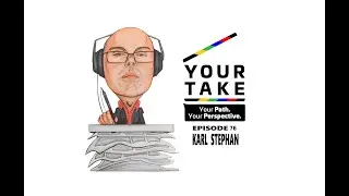 Your Take (Episode 76) - An Interview with Mary Boys Comic Creator and Illustrator, Karl Stephan