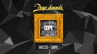 Vaccid - D0pe