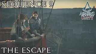Assassin's Creed Unity - Sequence 9 - The Escape