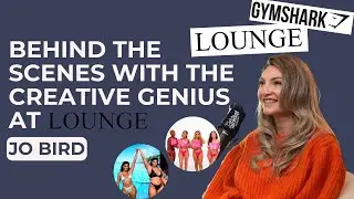 10 Questions with Jo Bird, The Creative Genius Behind Lounge Underwear | Girls in Marketing Podcast