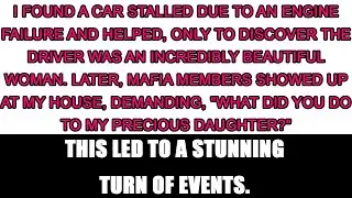 'Rescued a Stalled Car, Discovered a Hidden Gem&mdash;Then the Mafia Arrived and Everything Changed!'