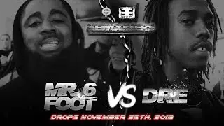 Mr 6 Foot vs Dre Newcomers 2 Trailer