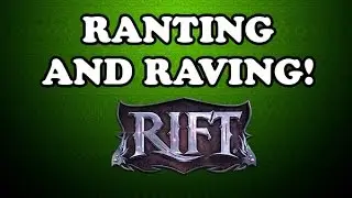 RANTING AND RAVING! [Rift Ranger Rogue PvP]