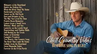 Best Country Love Songs 2026 | Modern & Classic Country Love