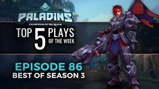 Paladins - Top 5 Plays #86 (Best of Season 3)