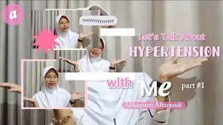 BASIC HEALTH PROBLEM OF HYPERTENSION 🩸📈&mdash; Alikaputri Albirasufi (Nim P1337420724036)