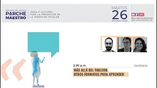 Parche Maestro 2021 | Agenda abierta martes 26 de octubre - tarde