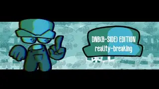 DNB(B-side edition) Reality-breaking