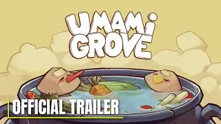 Umami Grove - Official Launch Date Announcement Trailer