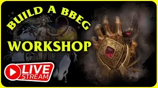 Building a Big Bad Evil Guy LIVE!