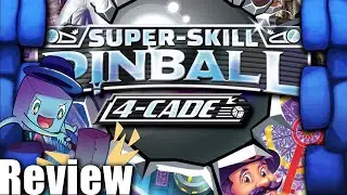 Super Skill Pinball: 4-Cade Review - with Tom Vasel