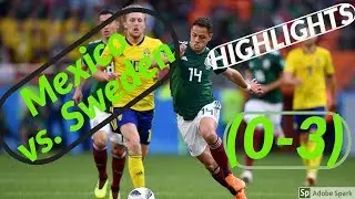 90 in 90: Mexico vs. Sweden | 2018 FIFA World Cup&trade; Highlights