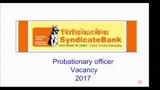 Syndicate bank probationary officer vacancy 2017