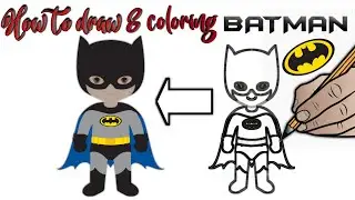 How to draw & coloring batman