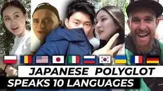 Polyglot Speaks 10 Languages with Strangers