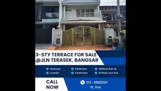 Renovated 3-Storey Terrace House @ Jalan Terasek, Bangsar for SALE