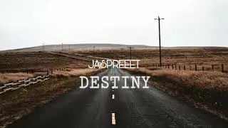 Jaspreeet - Destiny (Official Audio)