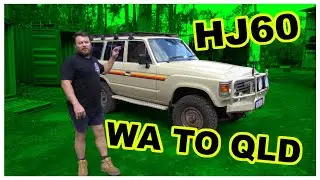 HJ60 Touring machine from Western Australia to Mr Landcruiser in Qld