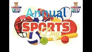 LONDON KIDS KPHB ANNUAL SPORTS DAY 2025
