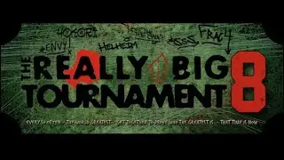 The Really Big Tournament 8 trailer