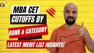 MBA CET Rank Based Cutoffs based on Latest Merit List! Category Wise! State Level Merit Rank