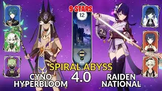 New 4.0 Spiral Abyss│Cyno Hyperbloom & Raiden Yelan National |Floor 12 - 9 Stars| Genshin Impact