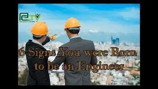 6 Signs you were born to be an Engineer | Pakistan Career TV |