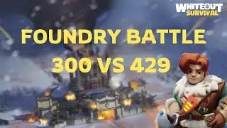 Whiteout Survival || Foundry 300 EMP Vs 429 ASA