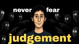 Give Me 6 Minutes and You'll Never Fear Judgment Again 