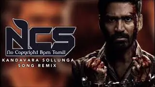 Kandavara Sollunga Song Remix 🎧 No copyright | Karnan Song | Mass song | Remix | Ncs Tamil