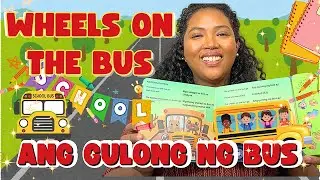Tagalog pronunciation of &ldquo;Ang Gulong Ng Bus&rdquo; | Wheels On The Bus | Kid's Songs from the Philippines