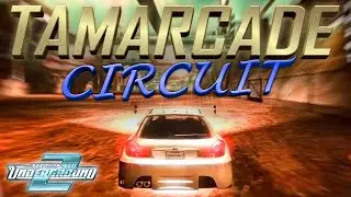 Need for Speed Underground 2 - Tamarcade Circuit