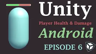 Unity Health Bar UI and Damage Systems - Making a Top Down Shooter for Android [pt. 6]