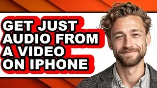 How to Get Just Audio from a Video on Iphone - Step by Step