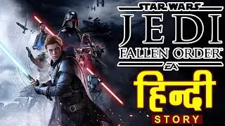 Star Wars Jedi Fallen Order - Game Story in Hindi | #NamokarGaming