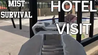 Hotel Visit - S 10 E 6 - Mist Survival