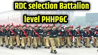 RDC selection Battalion level PHHP&C