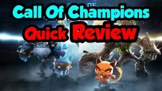 Call of Champions Quick Review