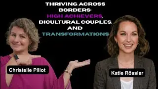 Thriving Across Borders: Bicultural Couple & Transformations