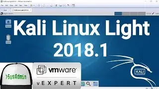 How to Install Kali Linux Light 2018.1 + VMware Tools + Review on VMware Workstation [2018]