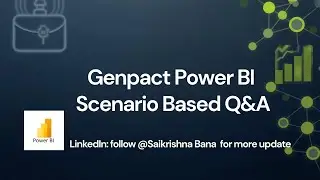Power BI | Scenario Based QnA