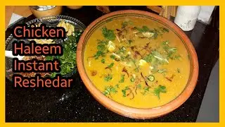 Special Chicken Haleem Instant || Best Reshedar Chicken Haleem || Restaurant Style #food #haleem