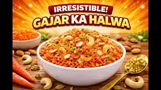 Winter Special Gajar Ka Halwa | Soft, Rich & Desi Style