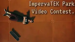 ImpervaTEK Park Video Contest | SvartNeon