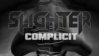 Slighter - Complicit [Official Video]