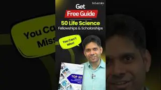 FREE Guide: 50 Life Science Fellowships & Scholarships You Can&rsquo;t Miss!