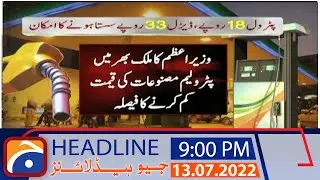 Geo News Headlines 9 PM | 13 July 2022