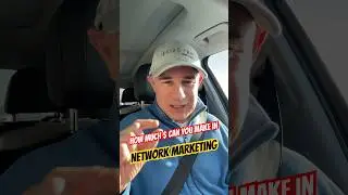 How much money can you make in network marketing? #networkmarketing